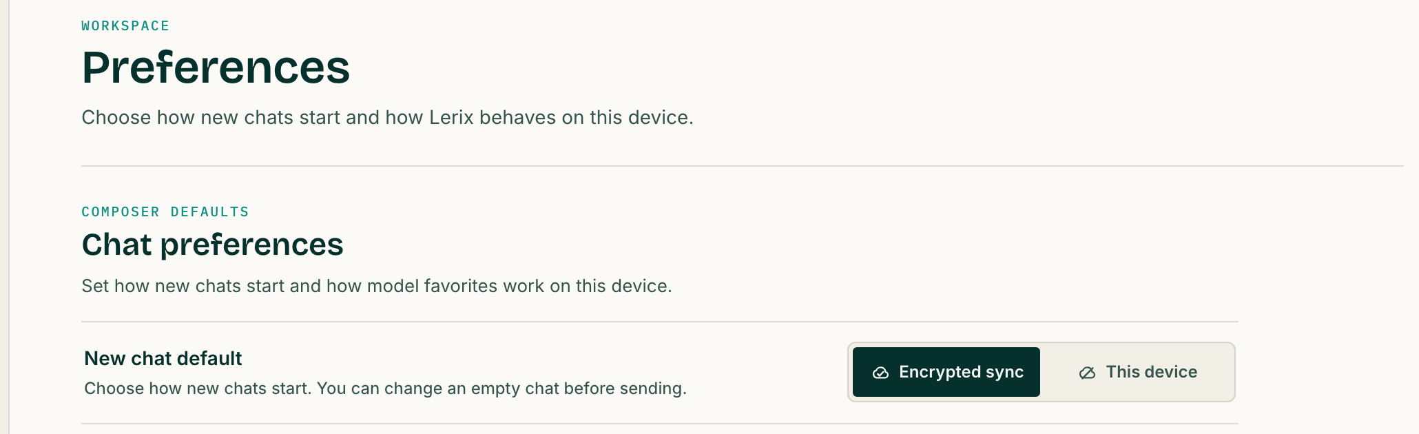 The real Lerix Preferences screen showing Encrypted sync and This device as the two new-chat defaults.